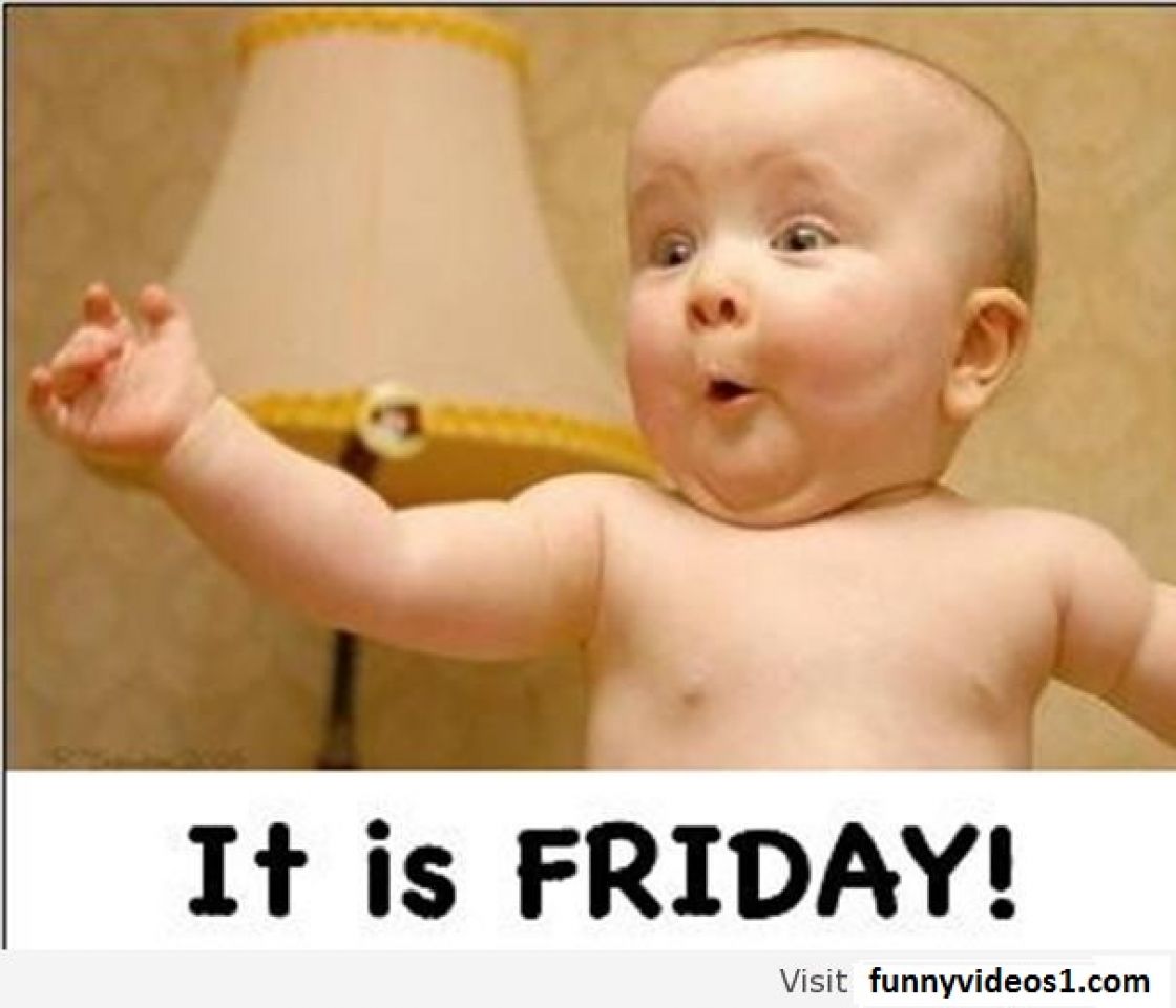 It is Friday!